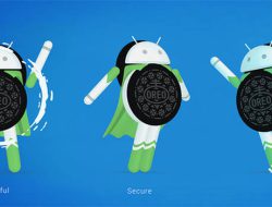 Pahami 5 Kelebihan Android Oreo Dibanding Versi Sebelumnya